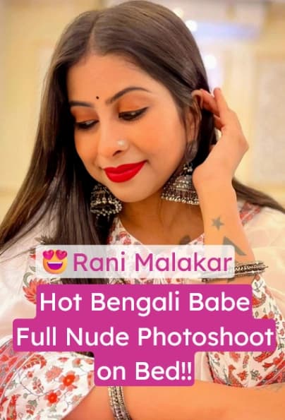 Featured image for Rani Malakar Nude XXX Pics Exposing Boobs Pussy and Ass on Bed